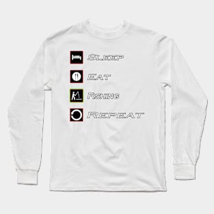 Sleep Eat Fishing Repeat Shirt Long Sleeve T-Shirt